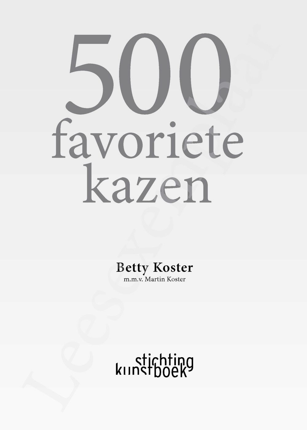 Preview: 500 favoriete kazen