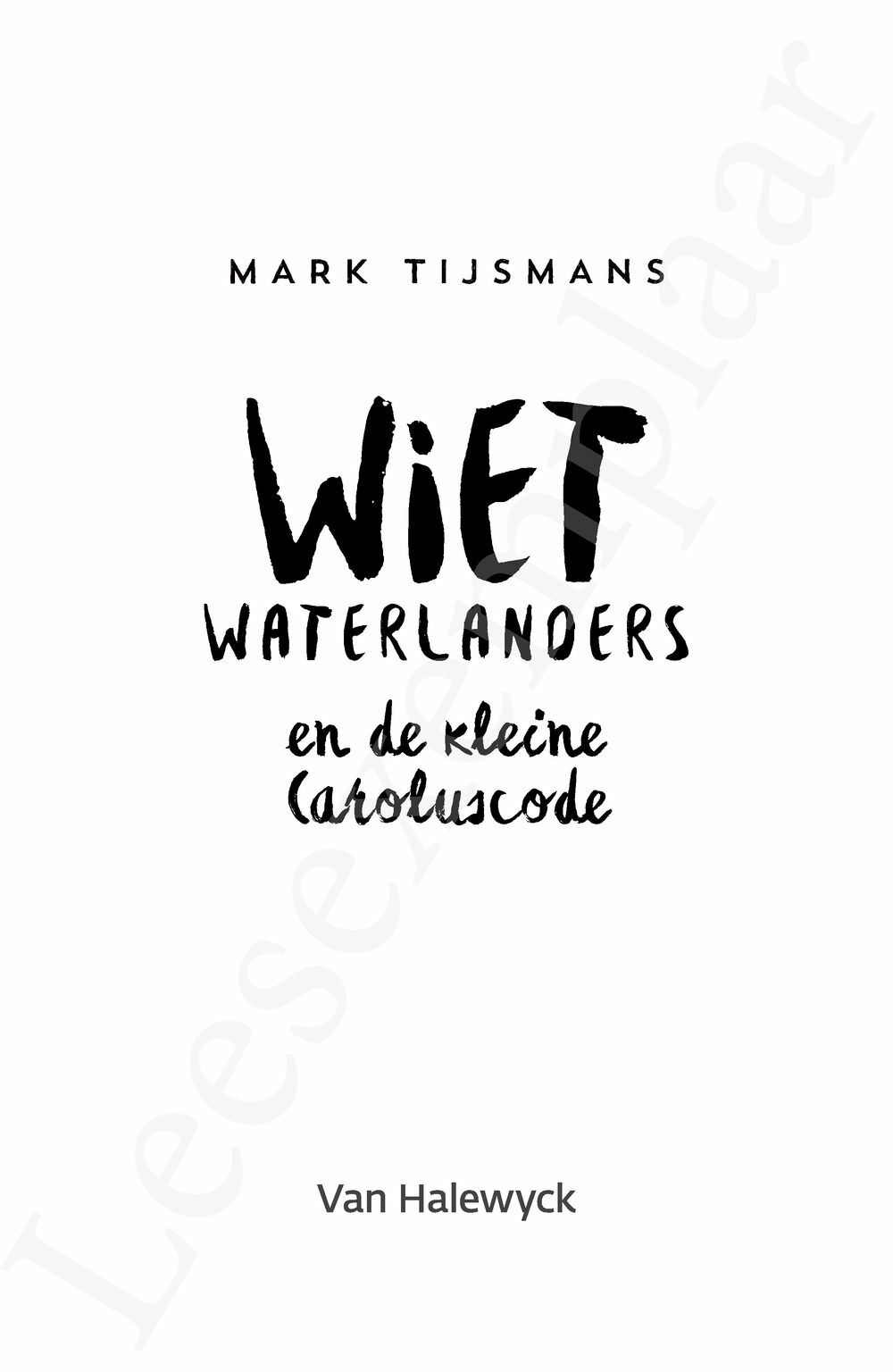 Preview: Wiet Waterlanders en de kleine Caroluscode