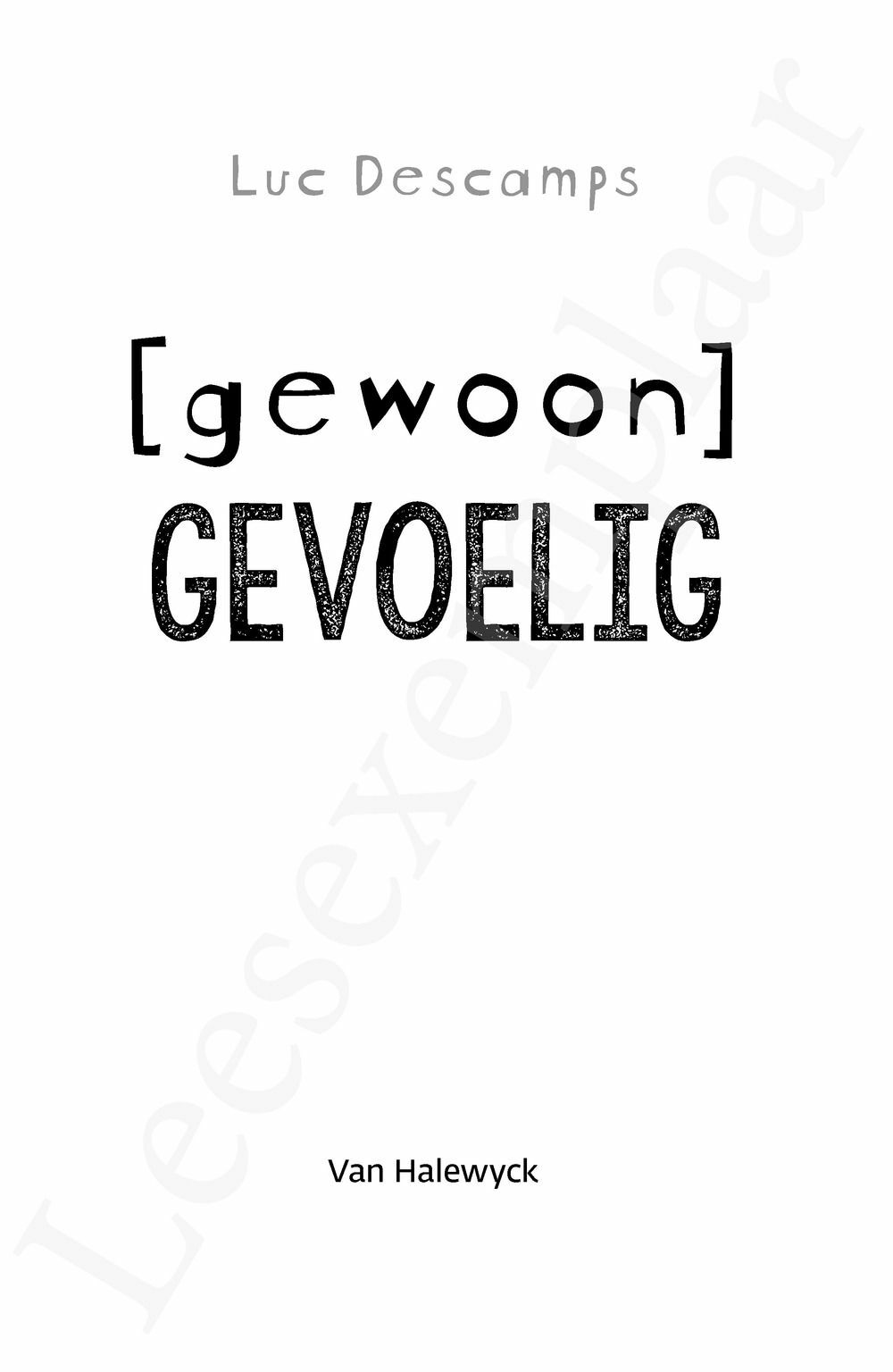 Preview: Gewoon gevoelig