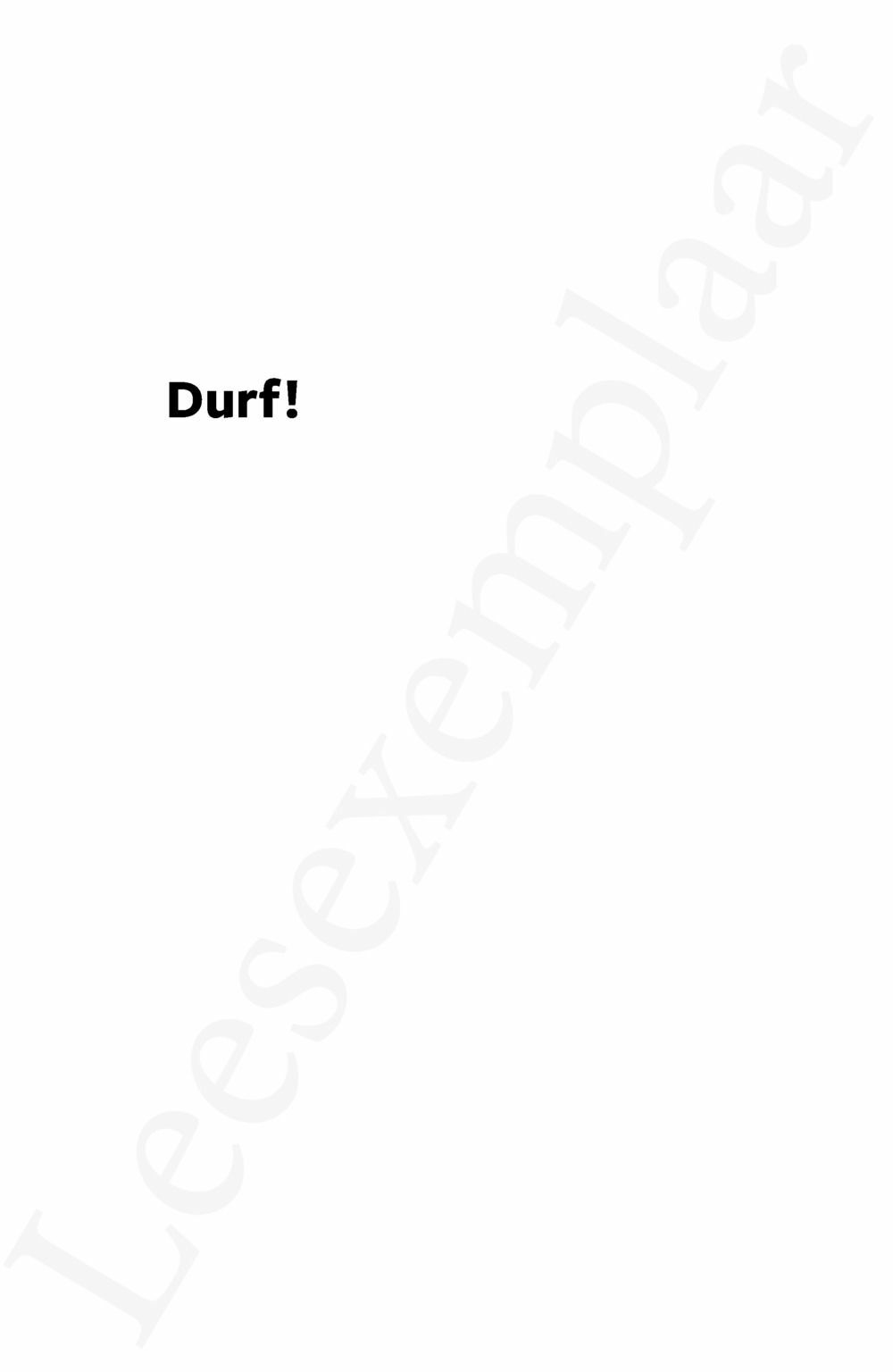 Preview: Durf!
