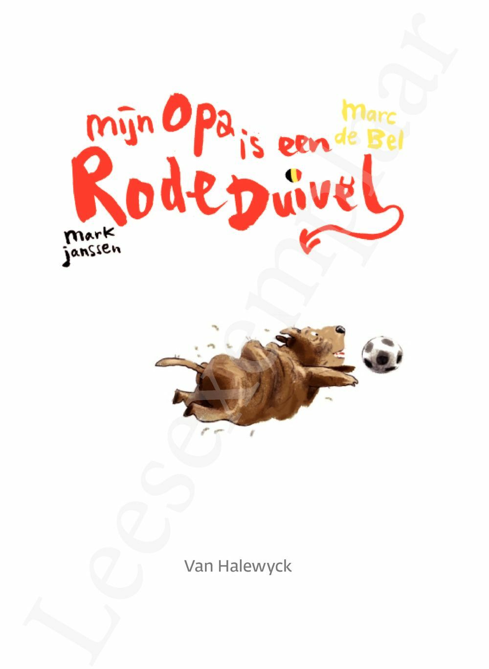 Preview: Meisjes met pit: Mijn opa is een Rode Duivel