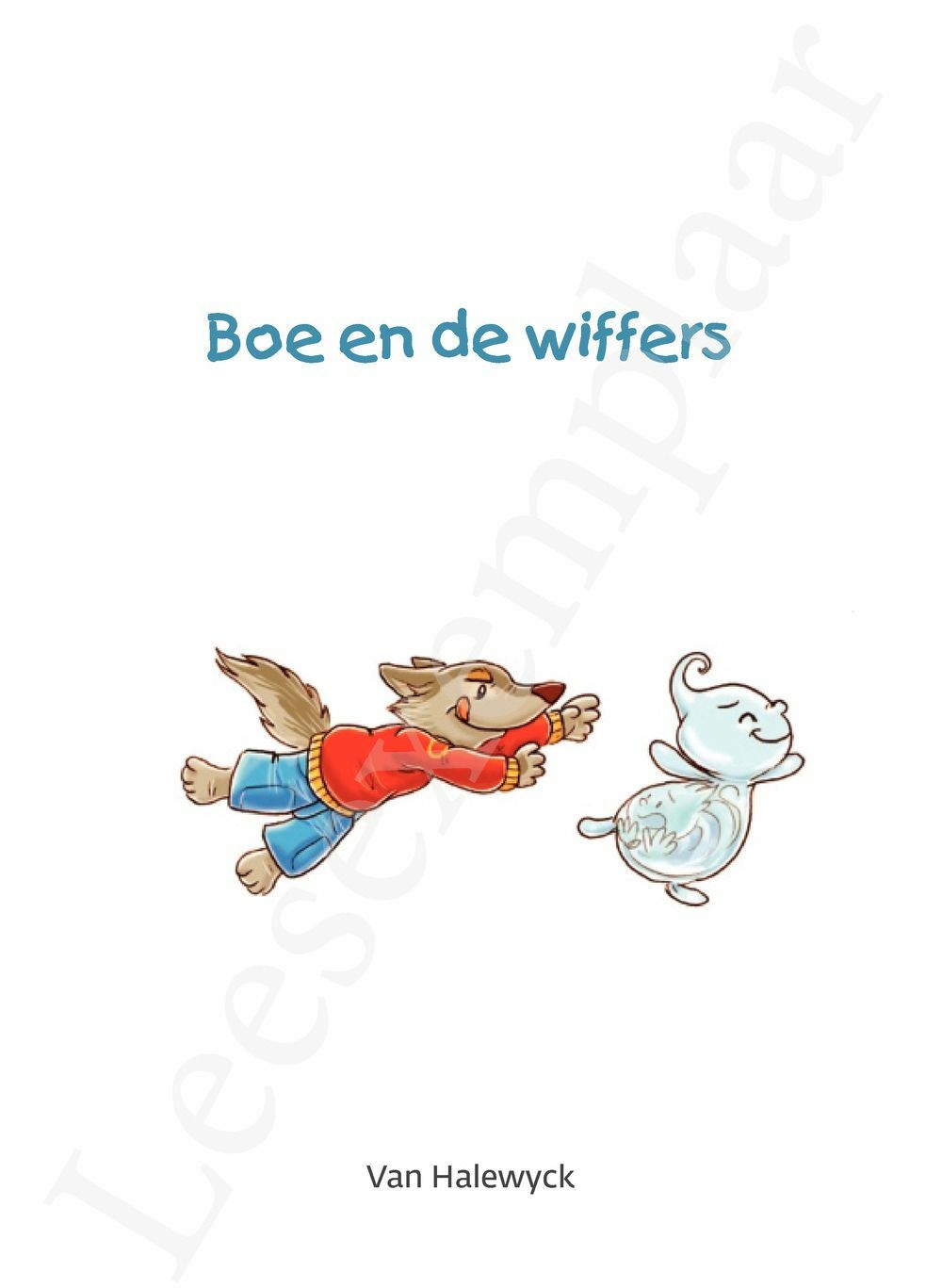 Preview: Boe en de wiffers