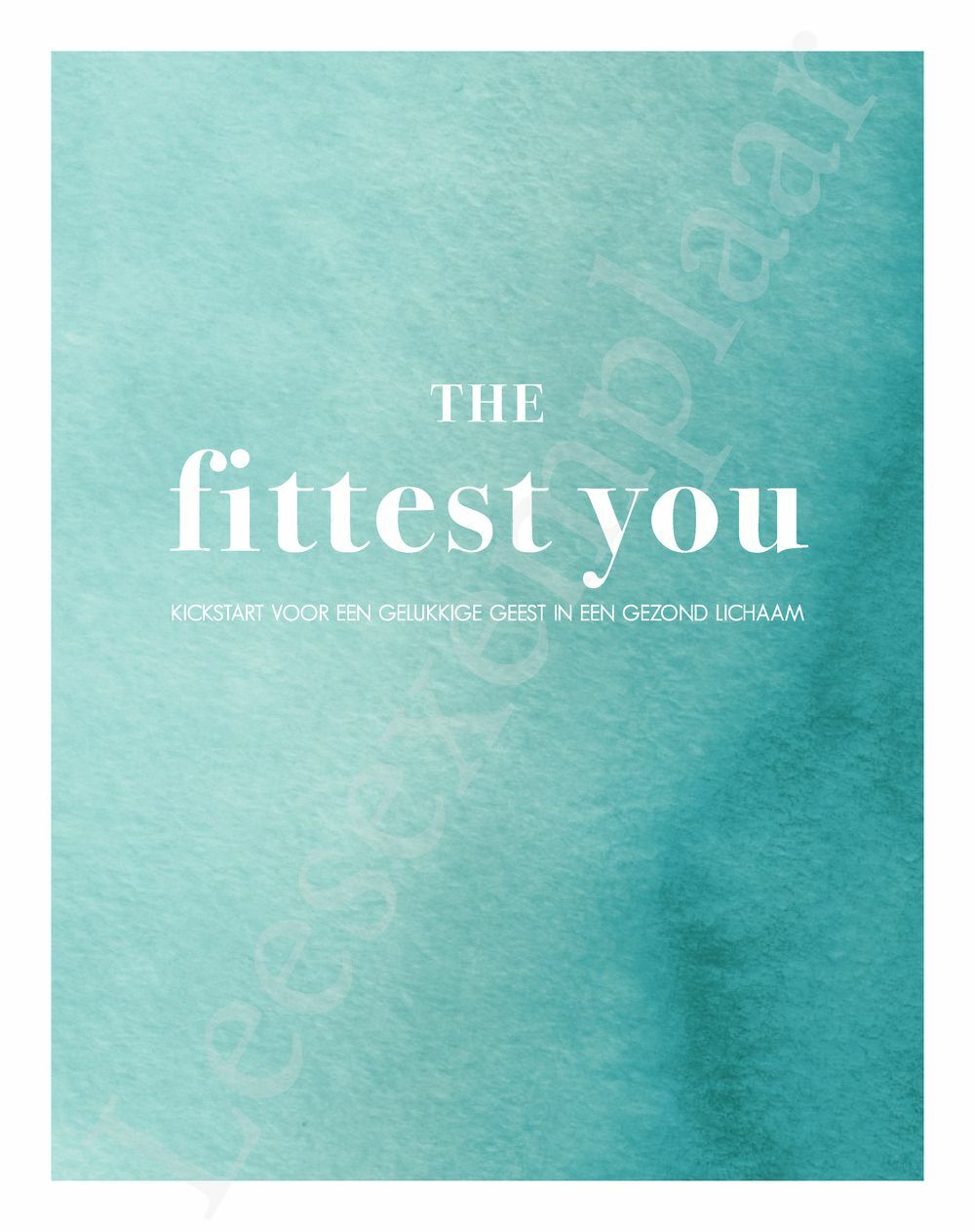 Preview: The fittest you