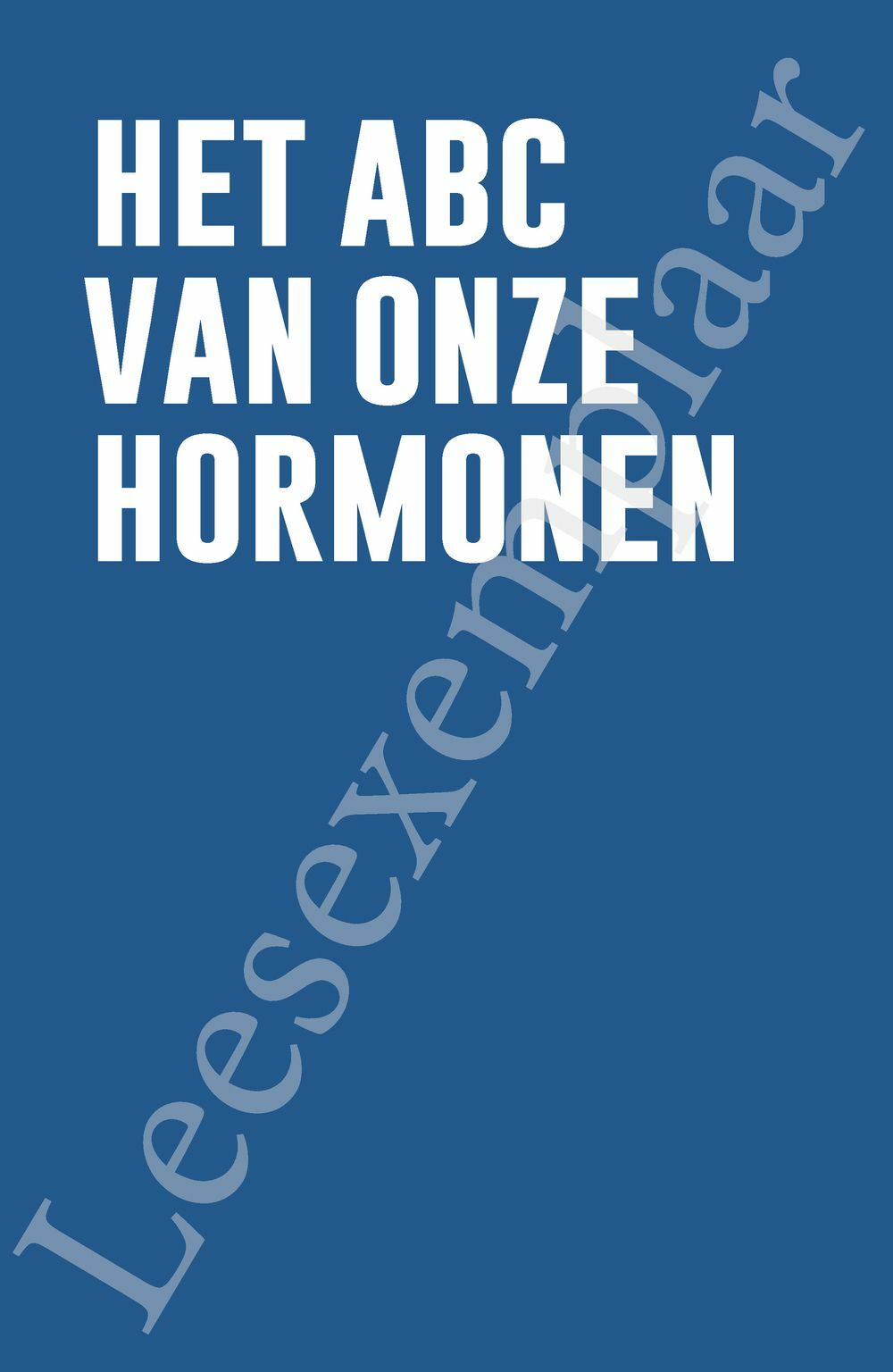 Preview: Hormonen onder controle