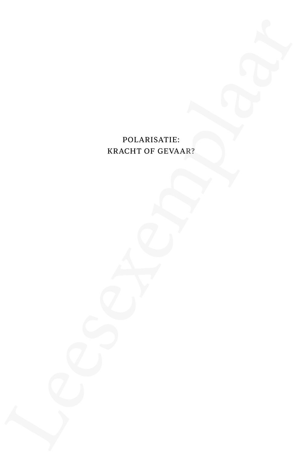 Preview: Polarisatie: kracht of gevaar?