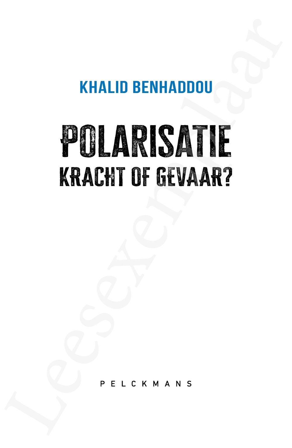 Preview: Polarisatie: kracht of gevaar?