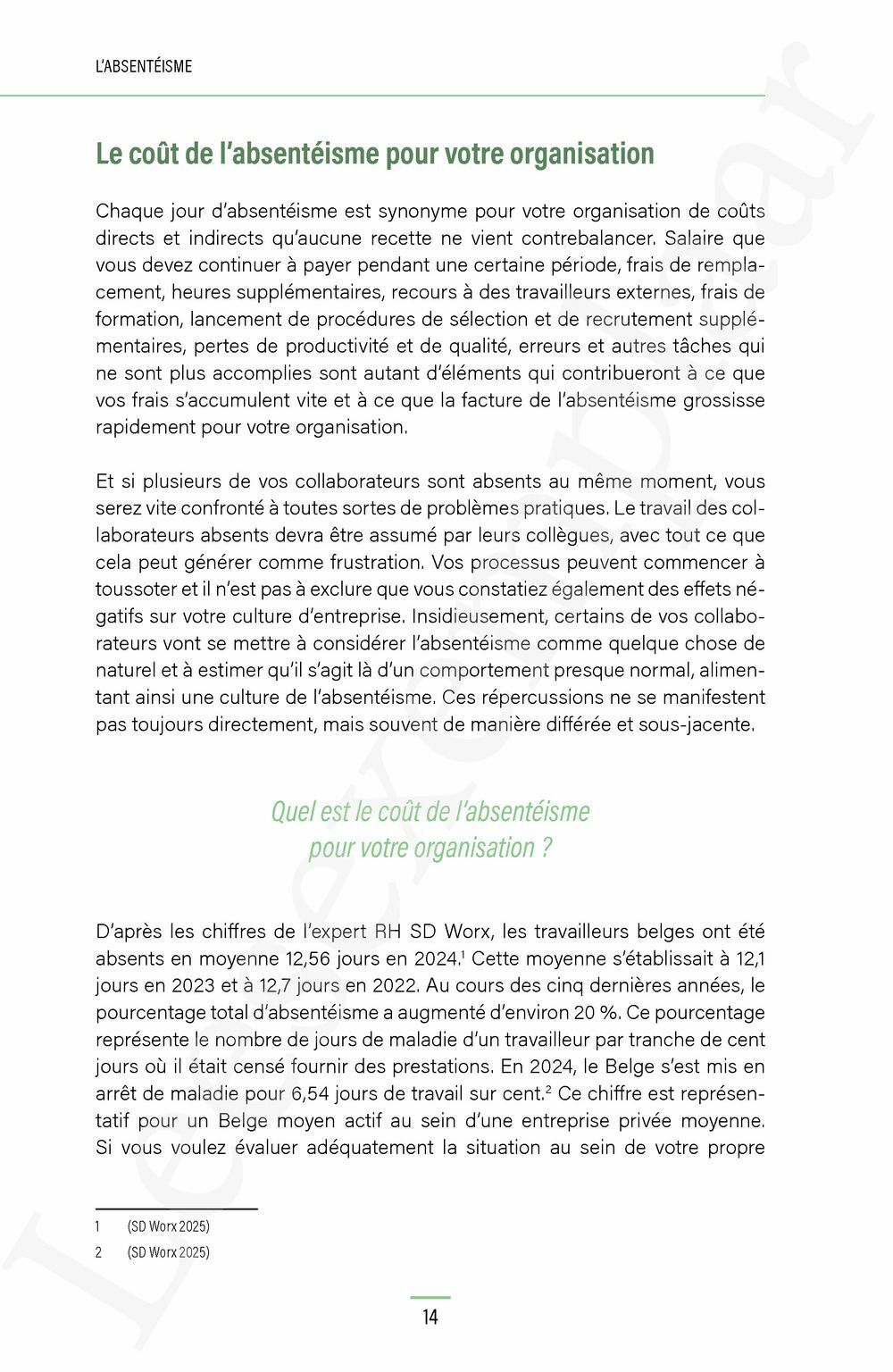 Preview: L'absentéisme, ça se travaille!