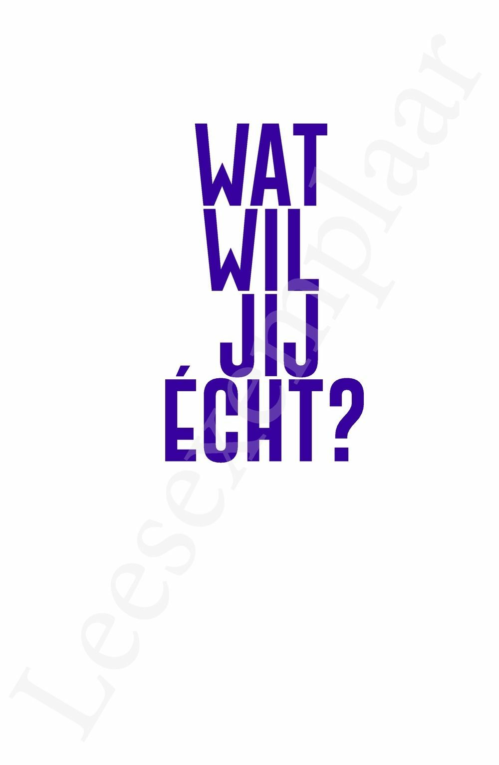 Preview: Wat wil jij écht?