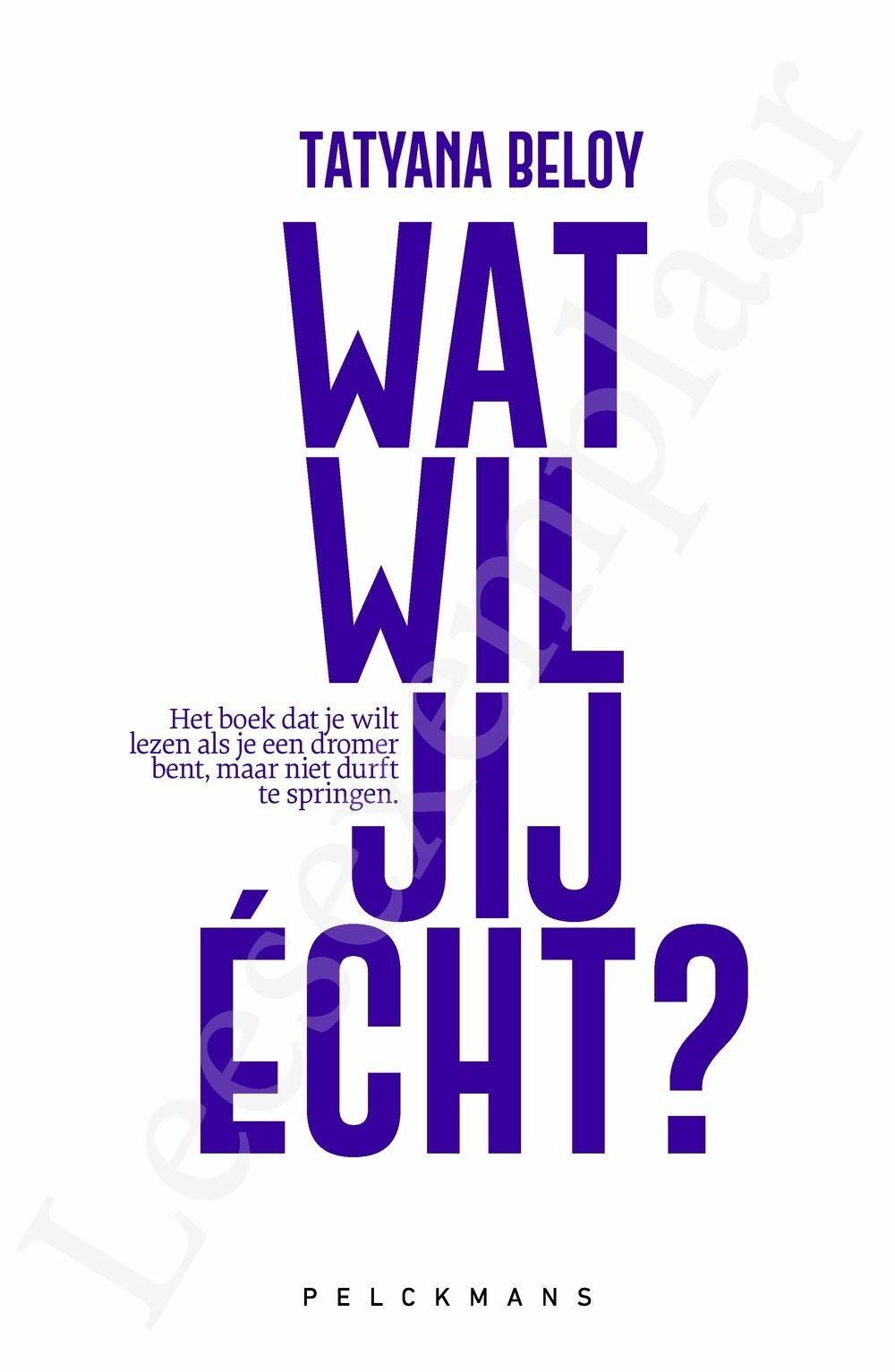 Preview: Wat wil jij écht?