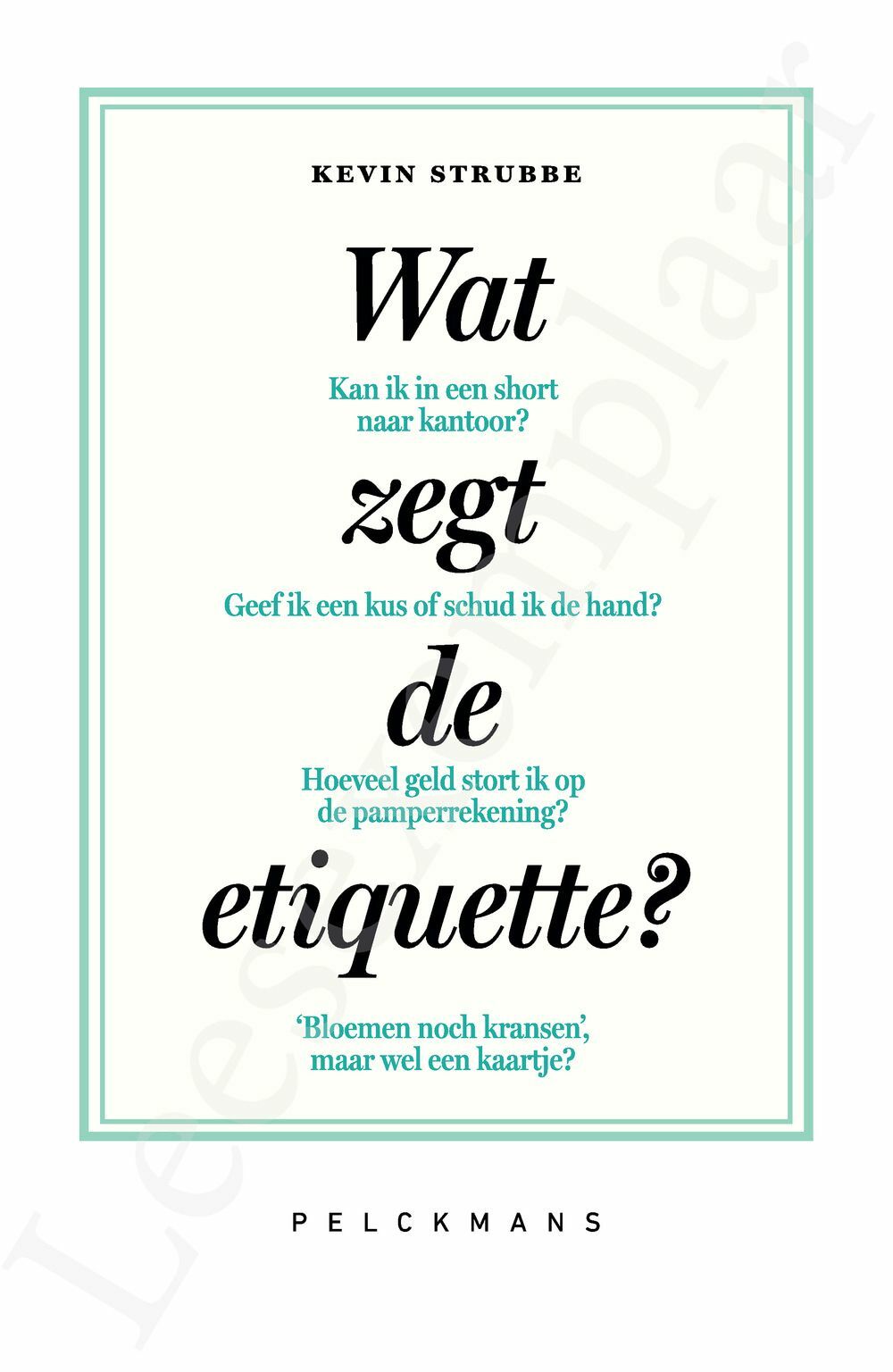 Preview: Wat zegt de etiquette?