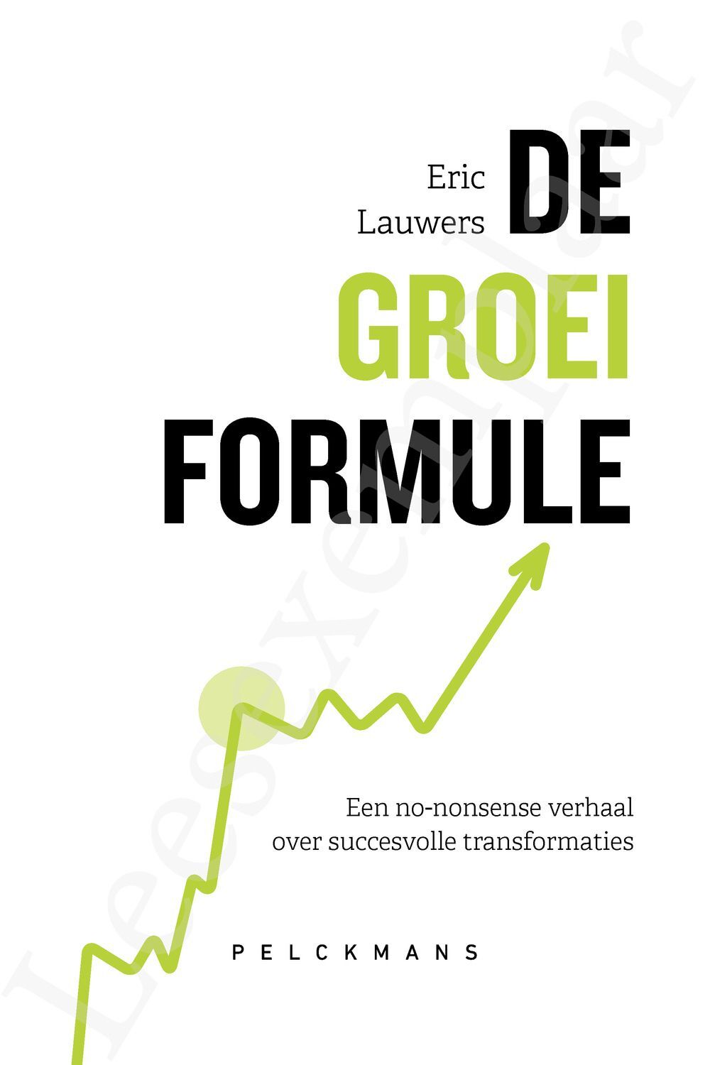 Preview: De groeiformule