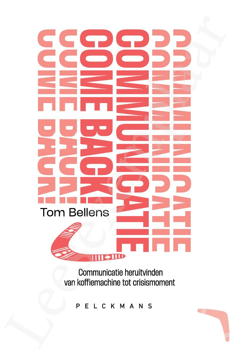 Preview: Communicatie Come Back!