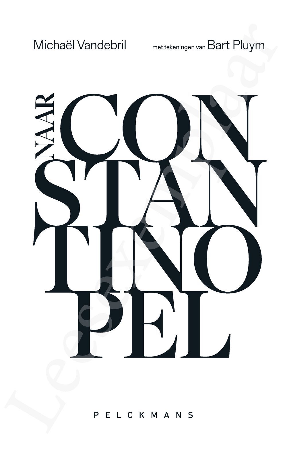 Preview: Naar Constantinopel
