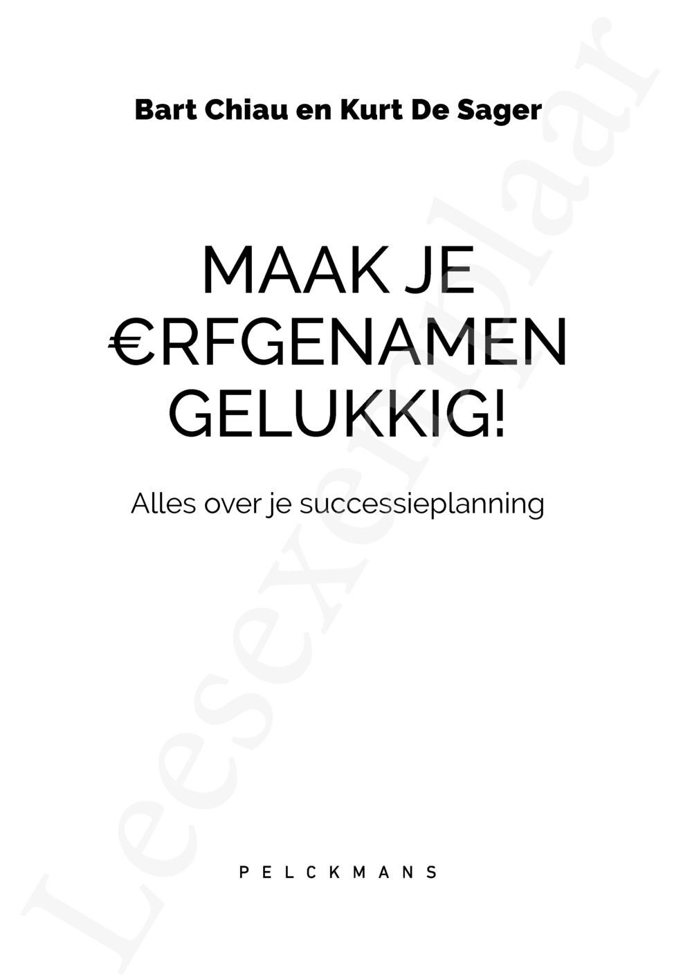 Preview: Maak je erfgenamen gelukkig!