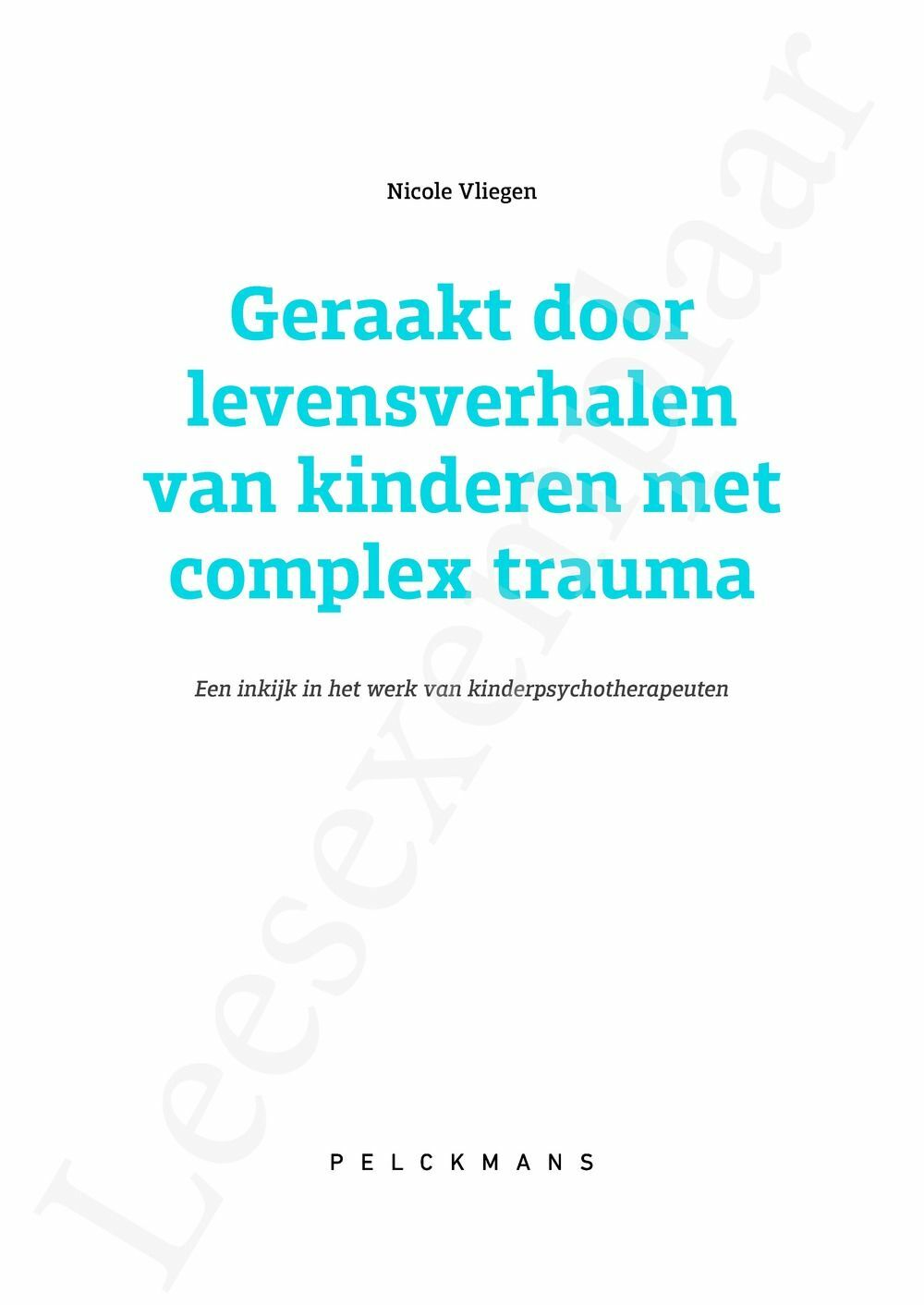 Preview: Geraakt door levensverhalen van kinderen met complex trauma