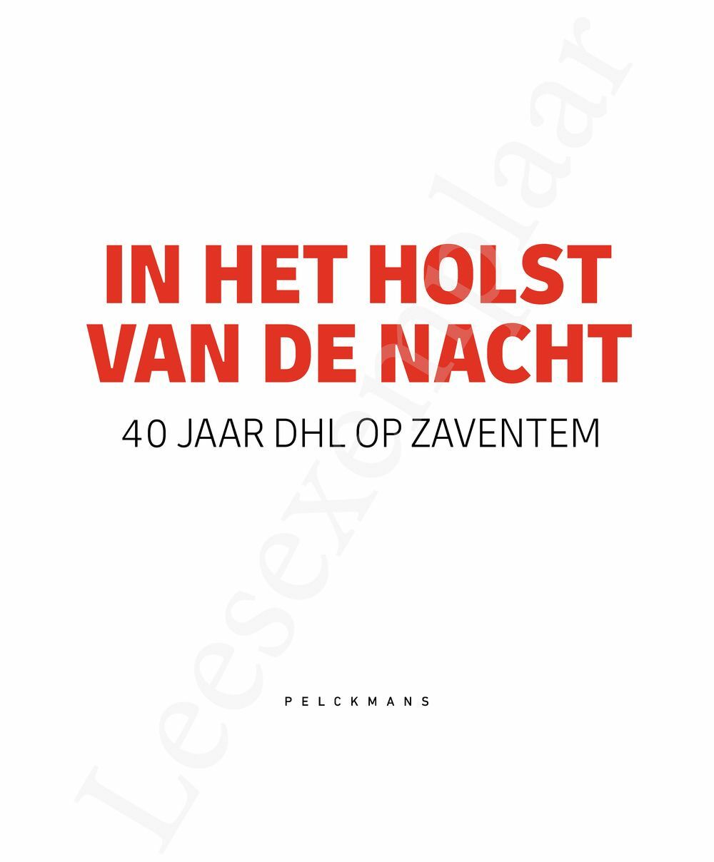 Preview: In het holst van de nacht: 40 jaar DHL op Zaventem