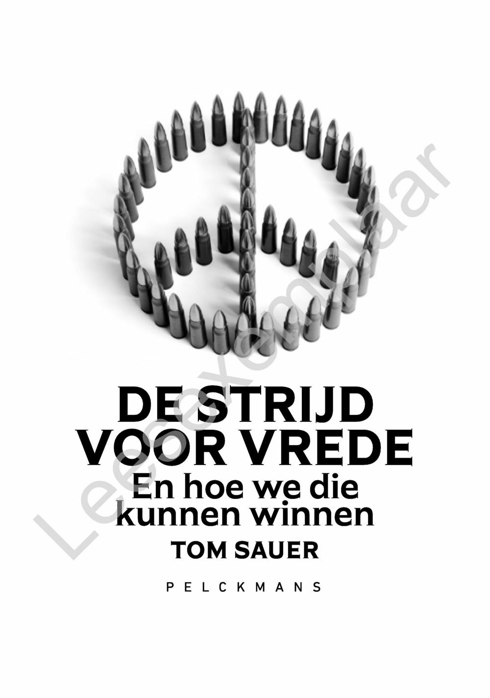 Preview: De strijd voor vrede