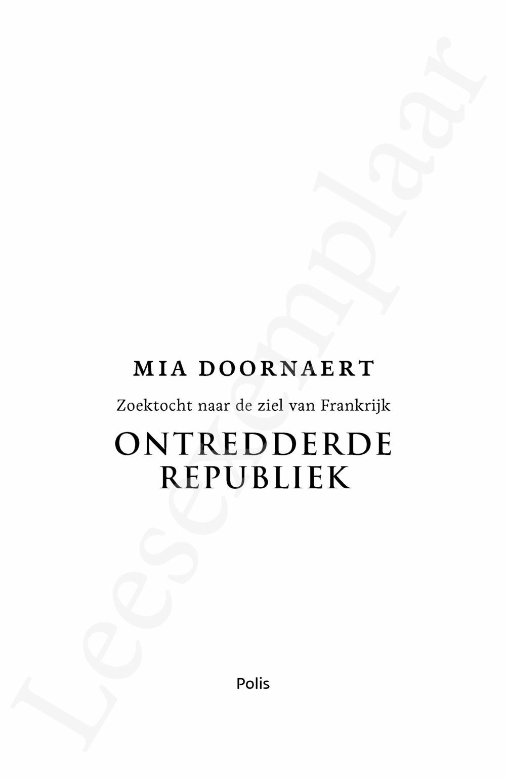 Preview: Ontredderde republiek (update - nieuwe editie tot en met Macron)