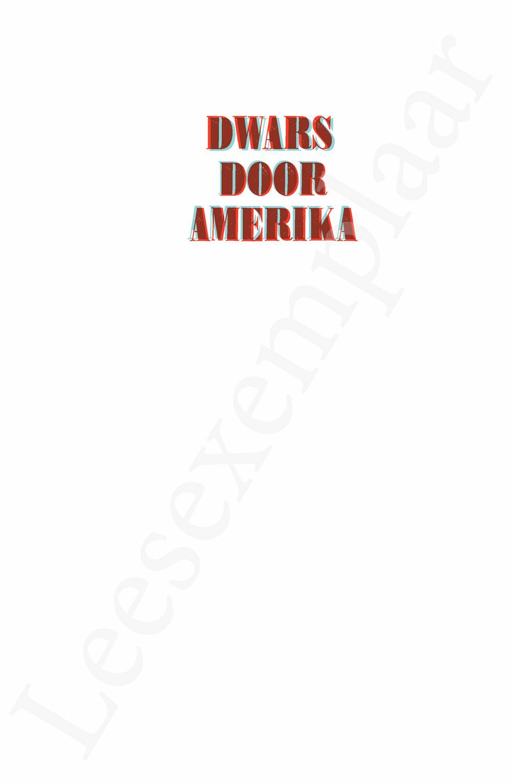 Preview: Dwars door Amerika