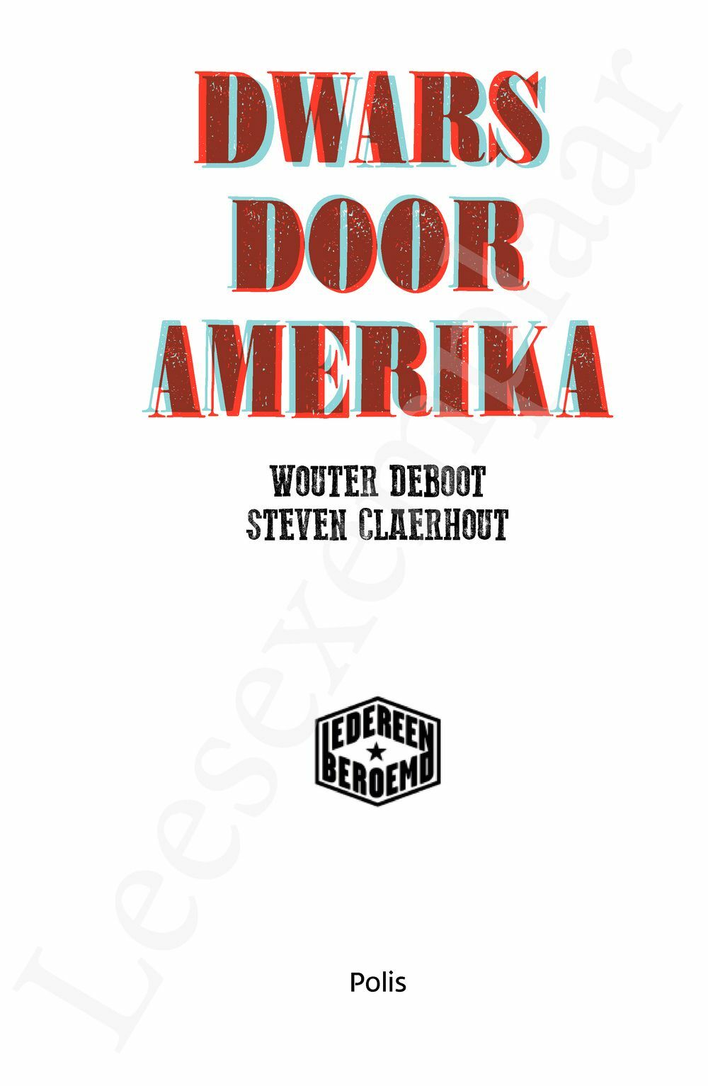 Preview: Dwars door Amerika