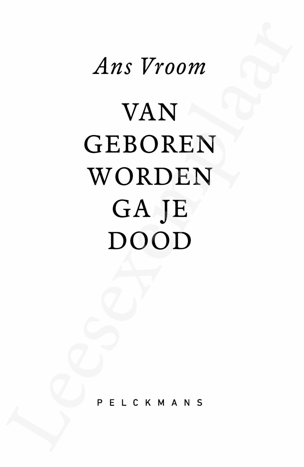 Preview: Van geboren worden ga je dood