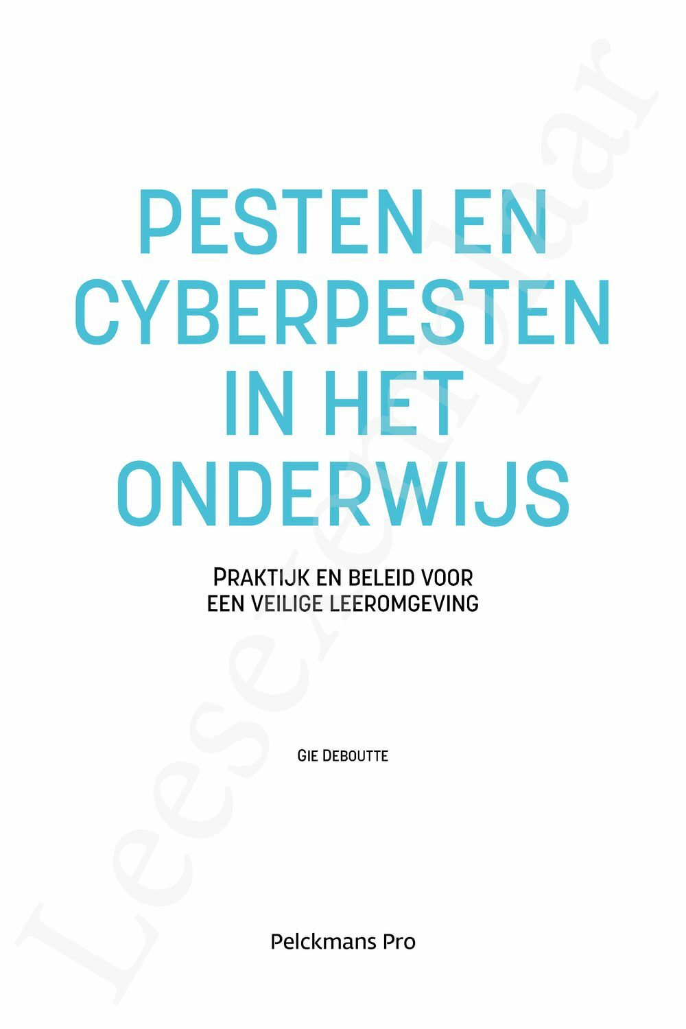 Preview: Pesten en cyberpesten in het onderwijs