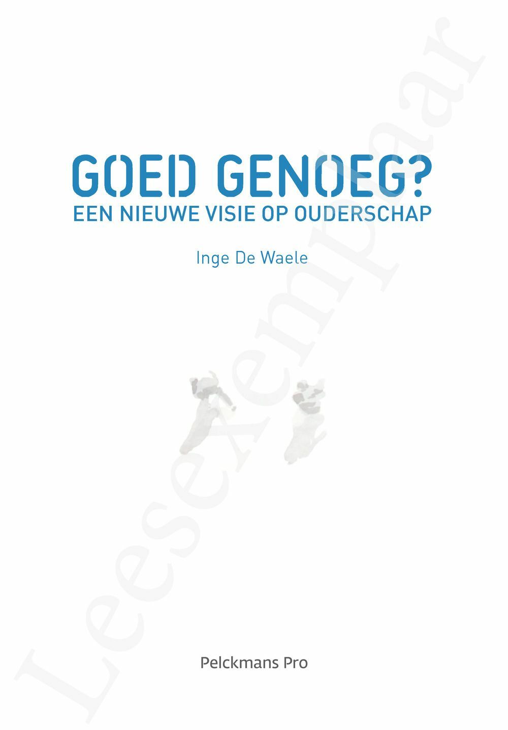 Preview: Goed genoeg?