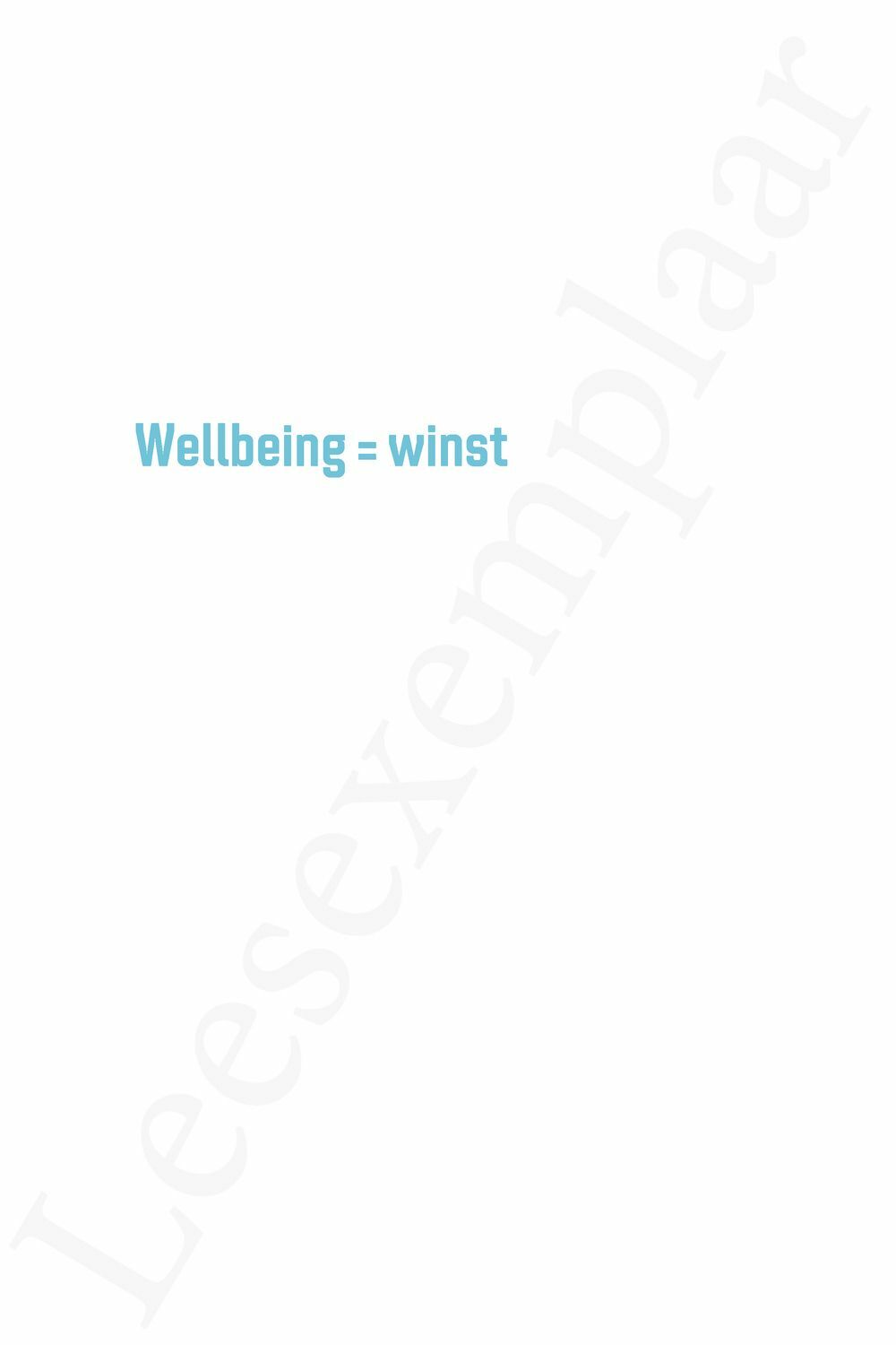 Preview: Wellbeing = winst