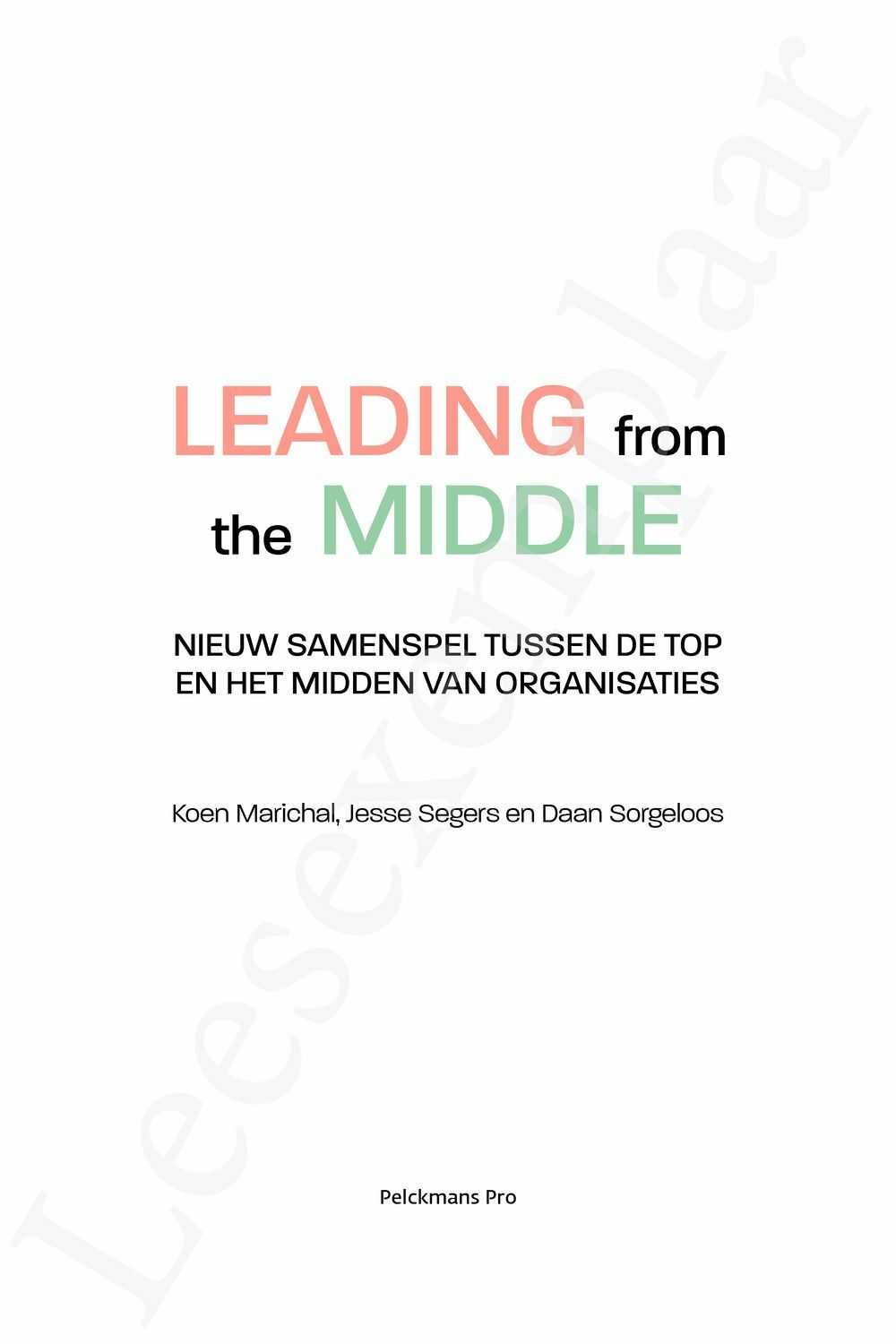 Preview: Leading from the Middle