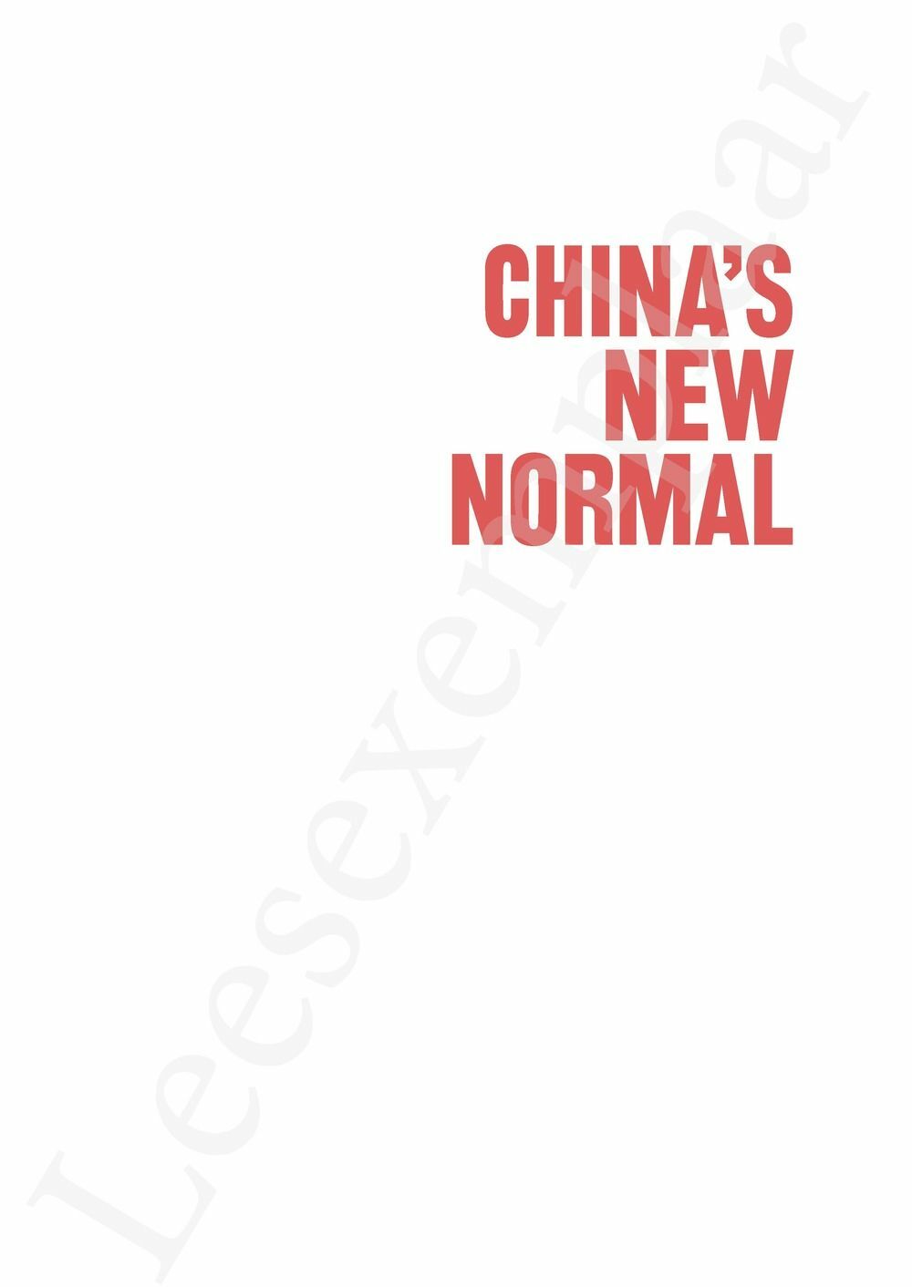 Preview: China's New Normal