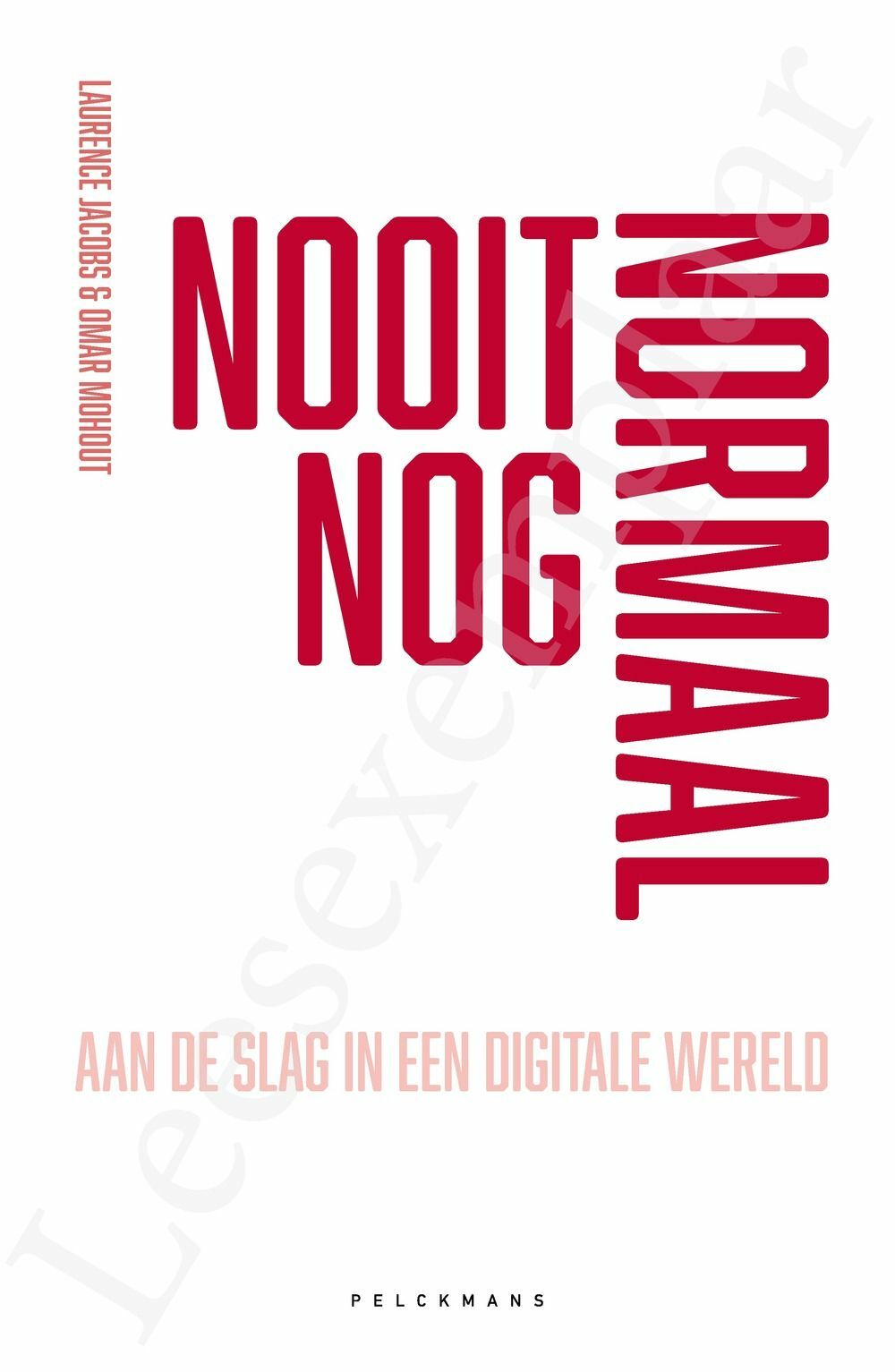 Preview: Nooit nog normaal