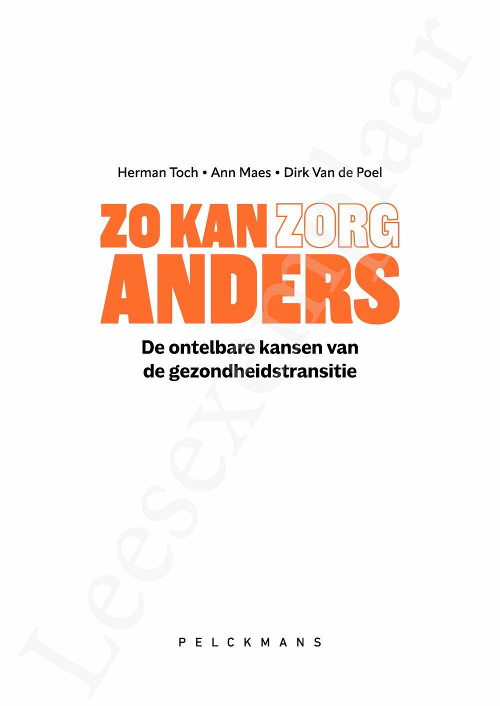 Preview: Zo kan zorg anders