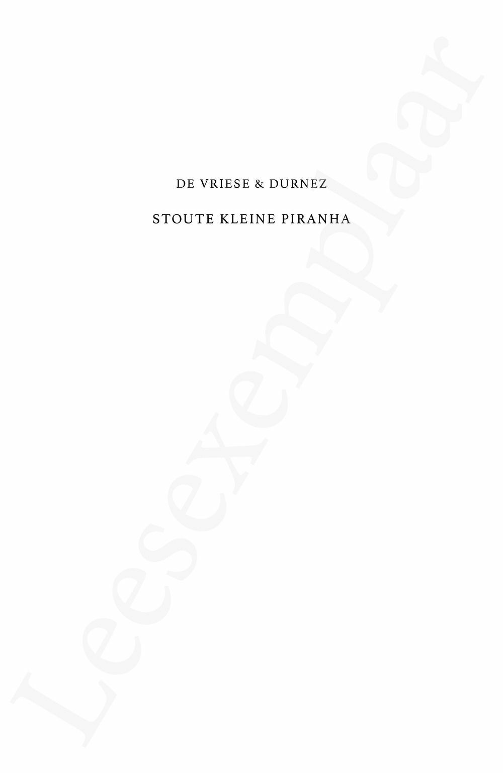 Preview: Stoute kleine piranha