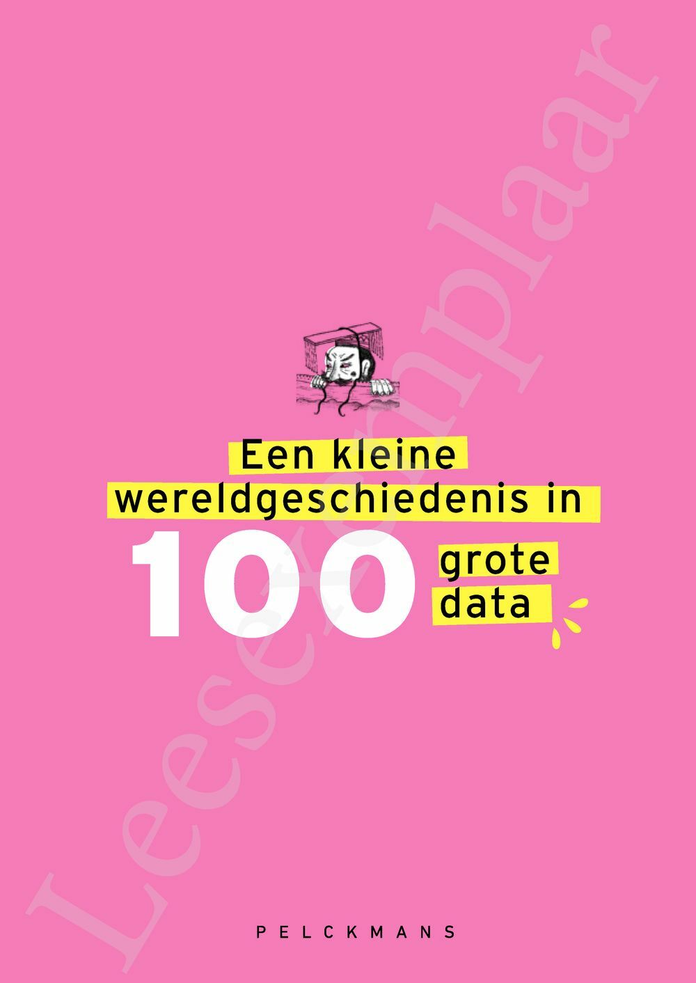 Preview: Een kleine wereldgeschiedenis in 100 grote data