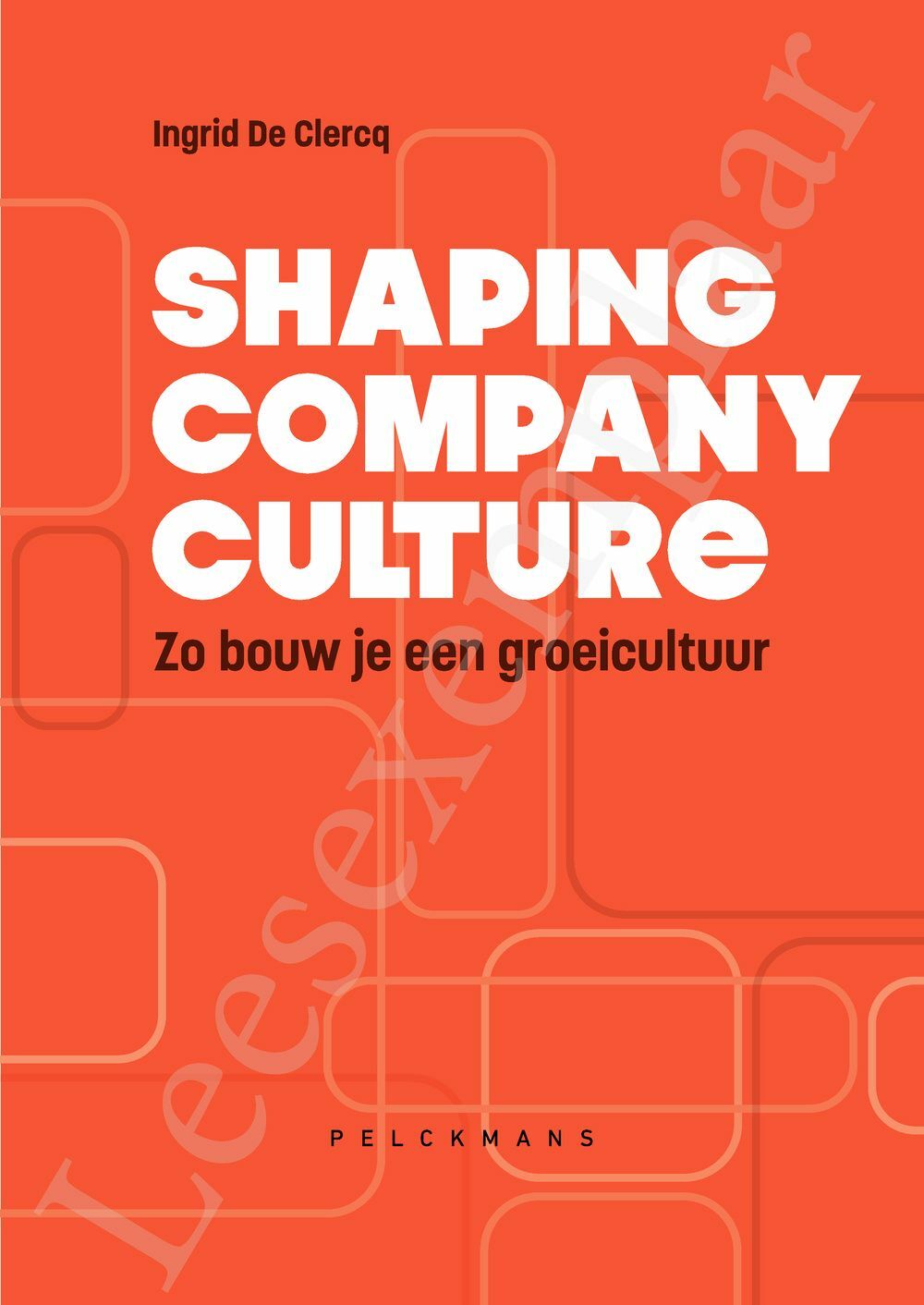 Preview: Shaping company culture