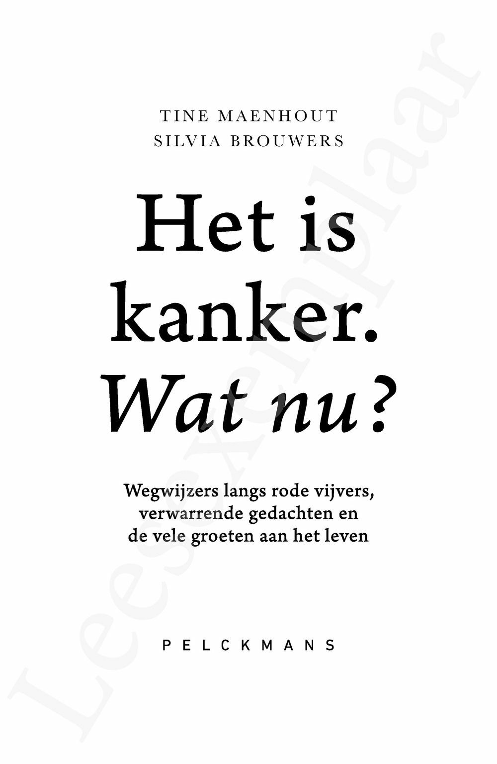 Preview: Het is kanker. Wat nu?