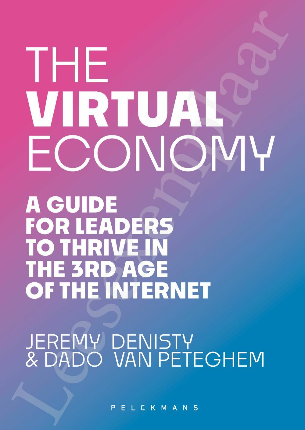 Preview: The Virtual Economy