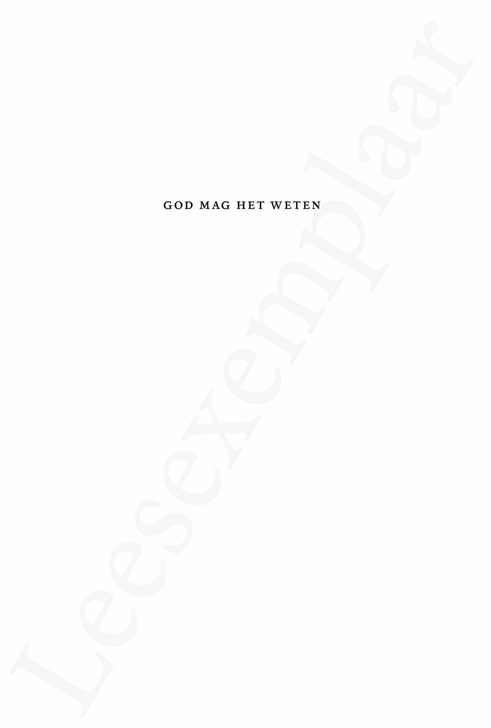 Preview: God mag het weten