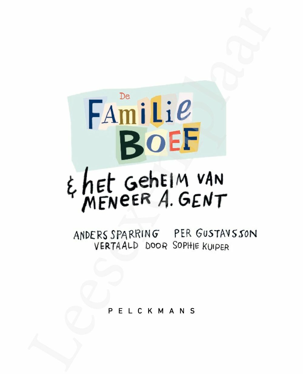 Preview: De familie Boef en het geheim van meneer A. Gent