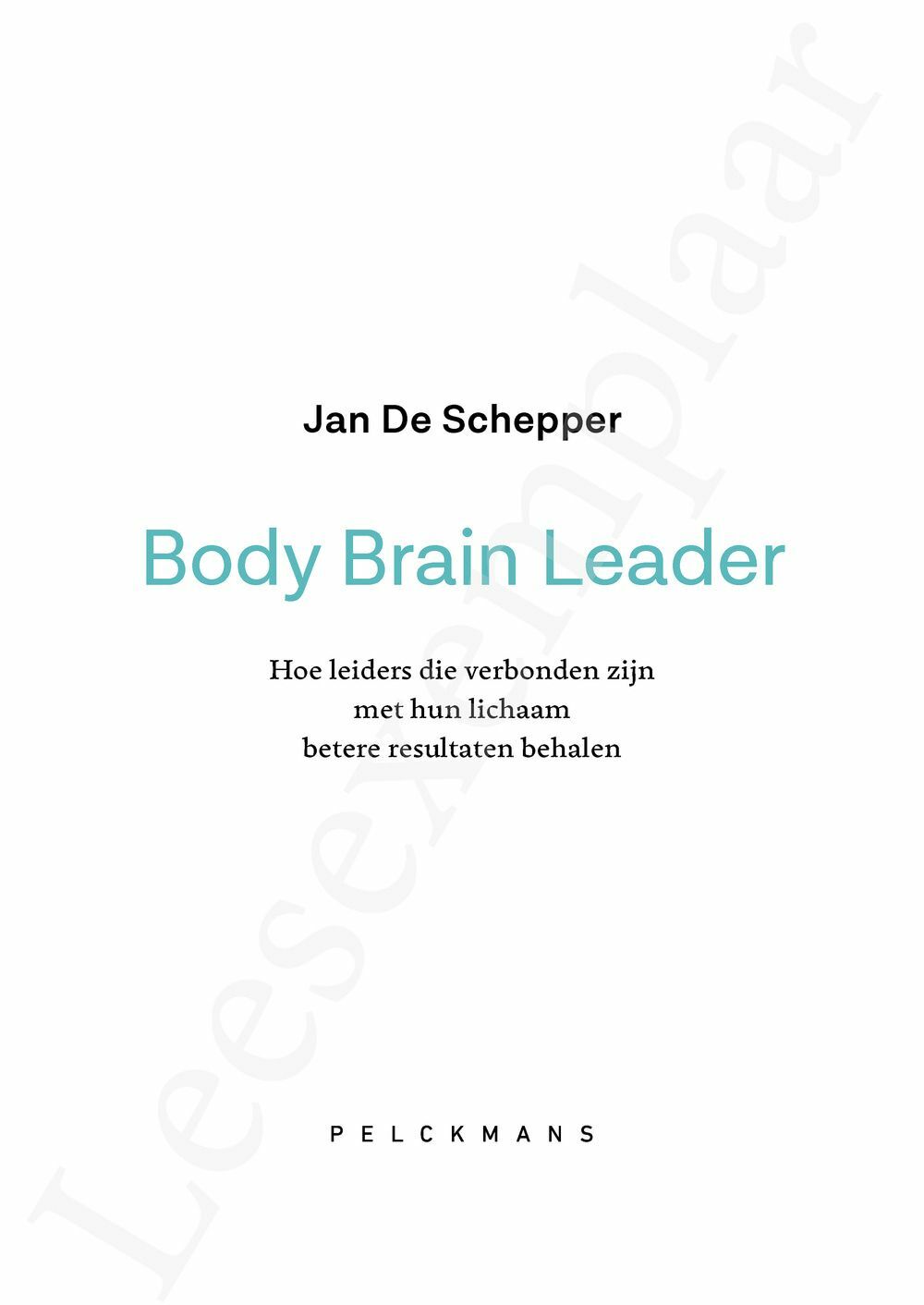 Preview: Body Brain Leader
