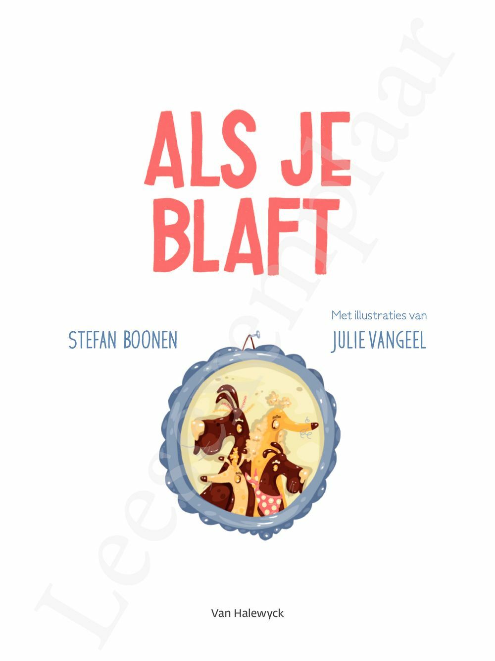 Preview: Als je blaft