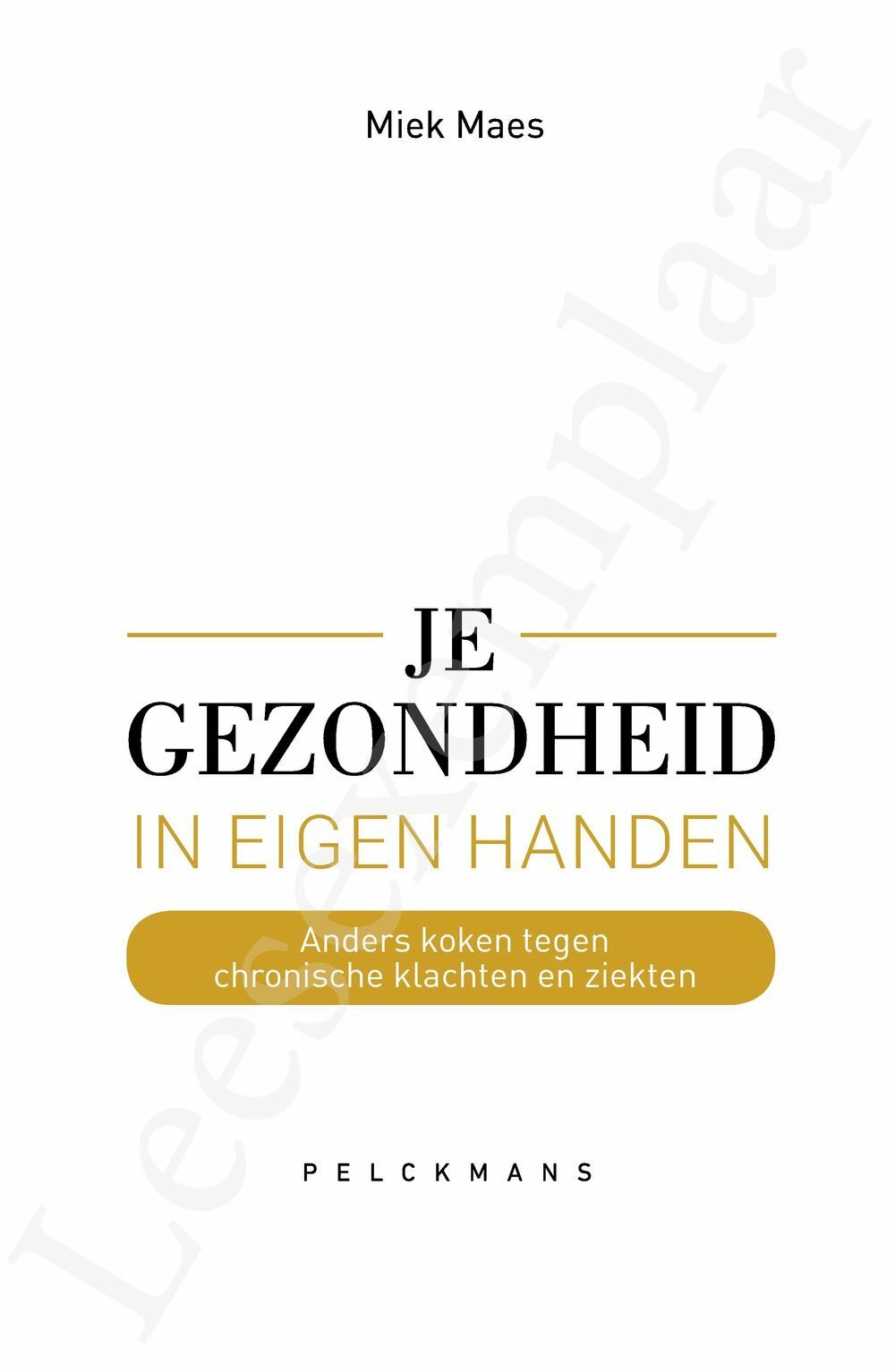 Preview: Je gezondheid in eigen handen