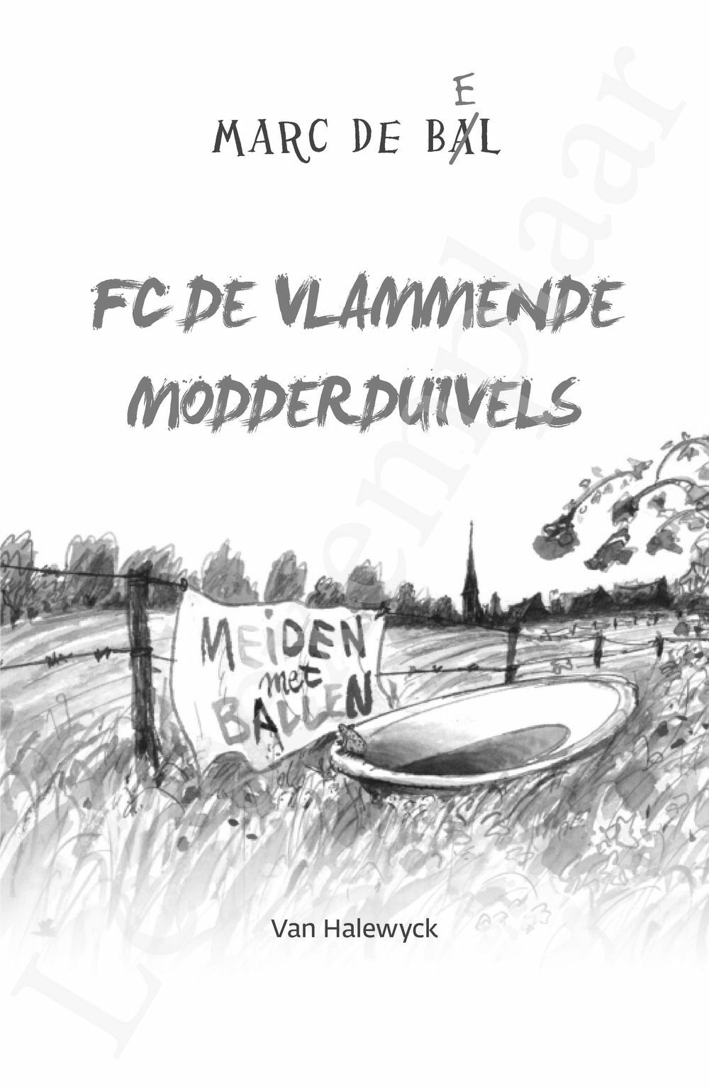 Preview: FC De Vlammende Modderduivels