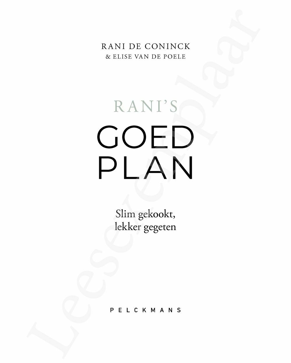 Preview: Rani's goed plan