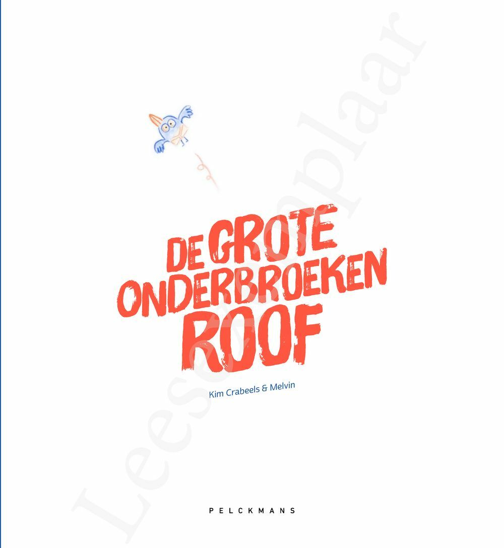 Preview: De grote onderbroekenroof