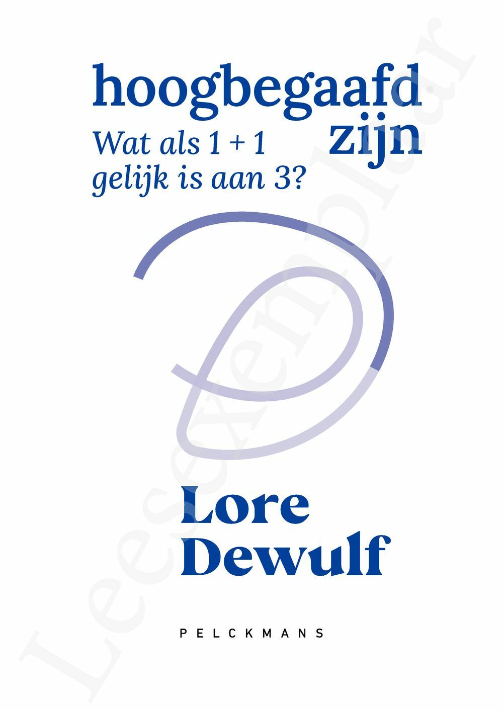 Preview: Hoogbegaafd zijn
