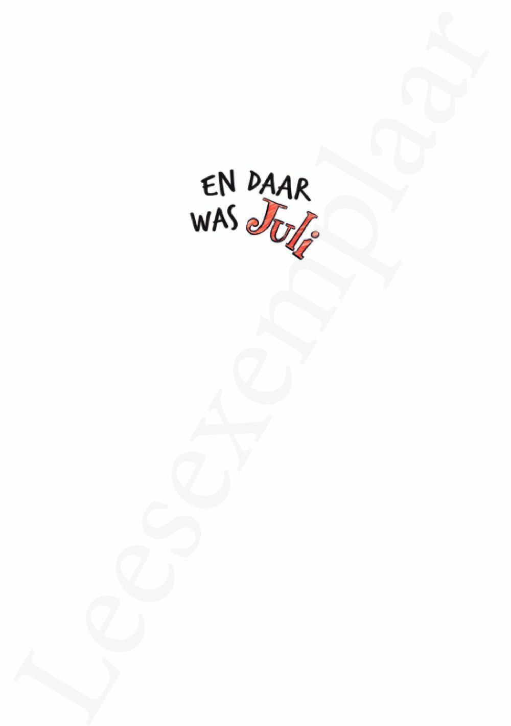 Preview: En daar was Juli
