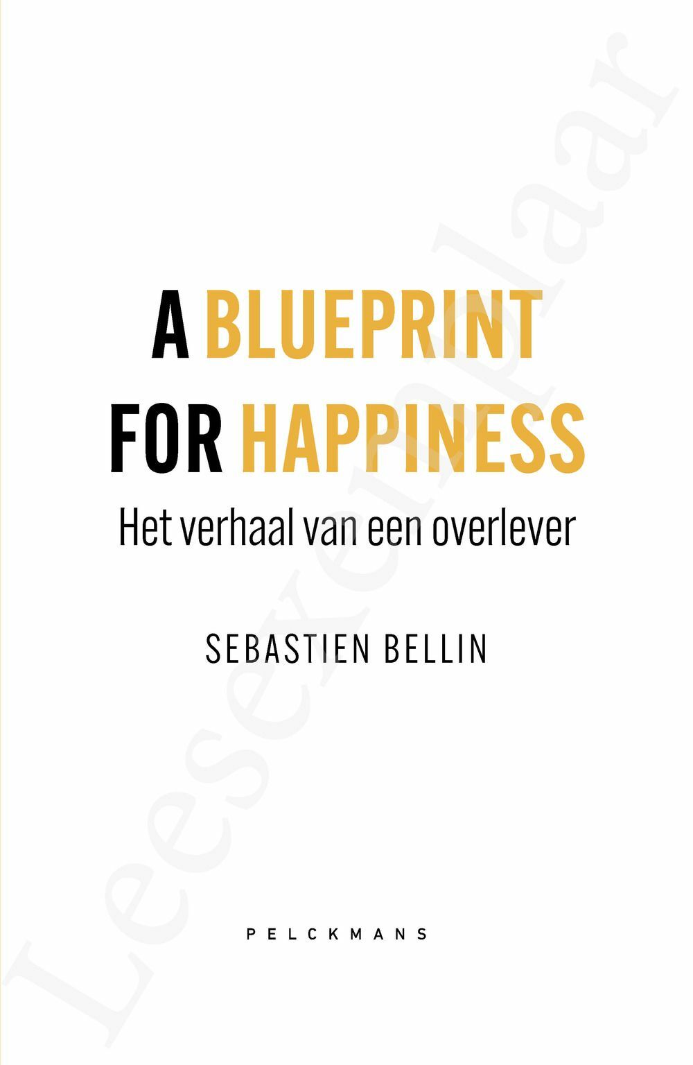 Preview: A blueprint for happiness