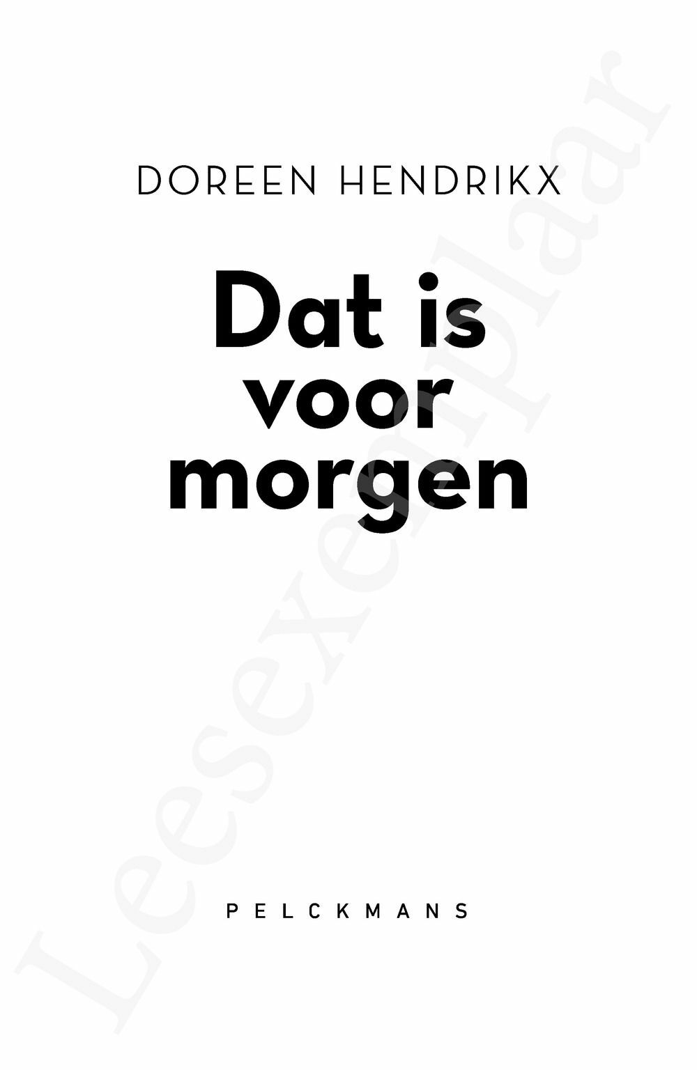 Preview: Dat is voor morgen