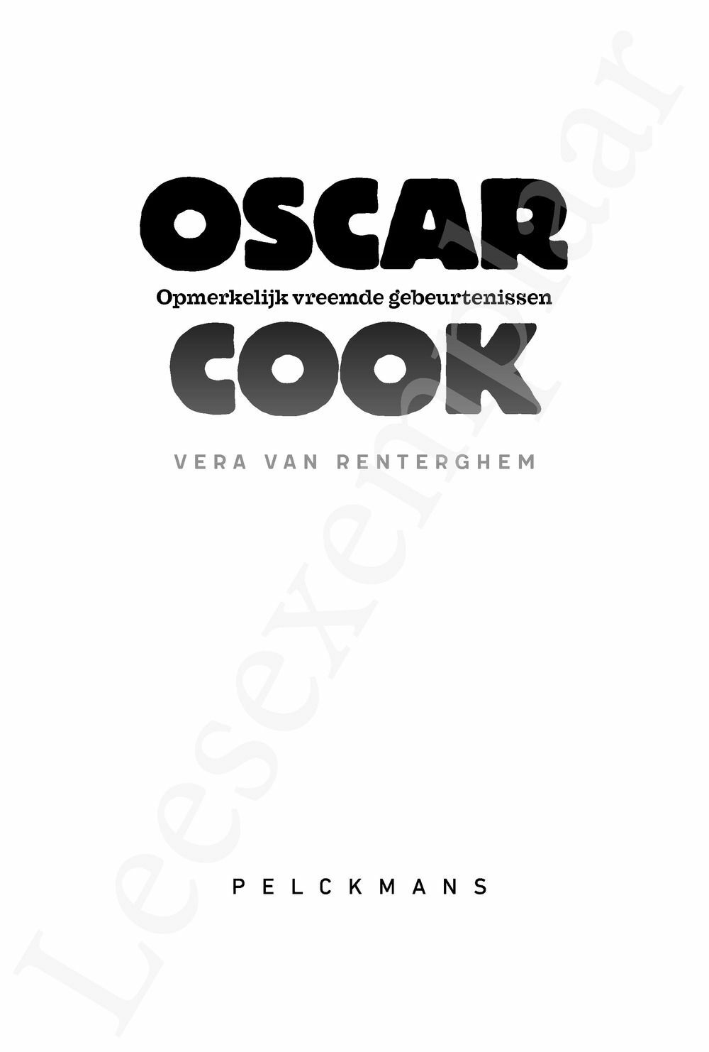 Preview: Oscar Cook: Opmerkelijk vreemde gebeurtenissen